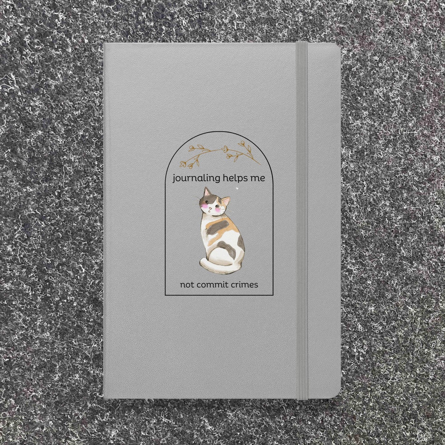 Make Sure You Journal - Hardcover bound notebook